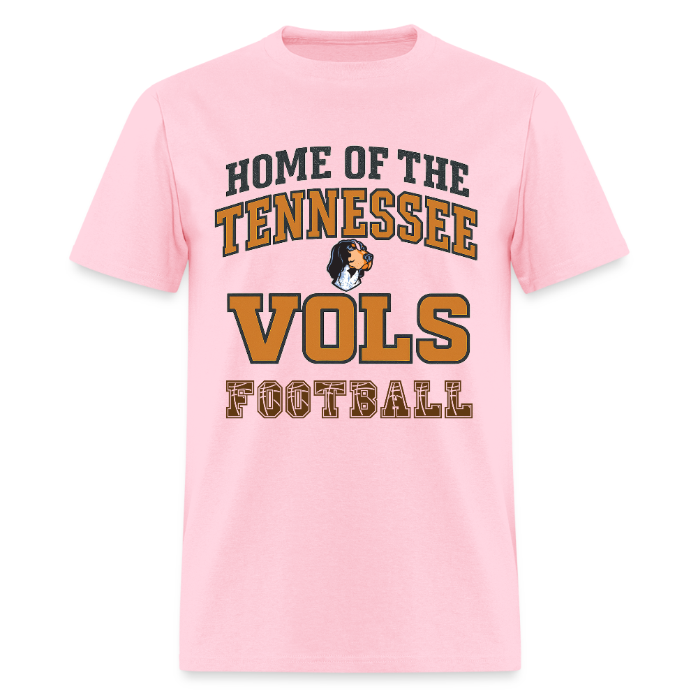 🧡🏈 “Home of the Tennessee Vols Football” Unisex T-Shirt 🍊🔥 Big Orange Spirit! 🤠💪 - pink