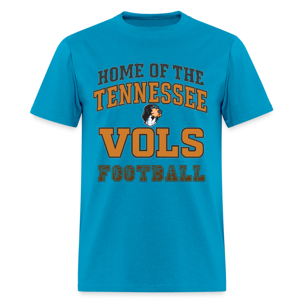 🧡🏈 “Home of the Tennessee Vols Football” Unisex T-Shirt 🍊🔥 Big Orange Spirit! 🤠💪 - turquoise
