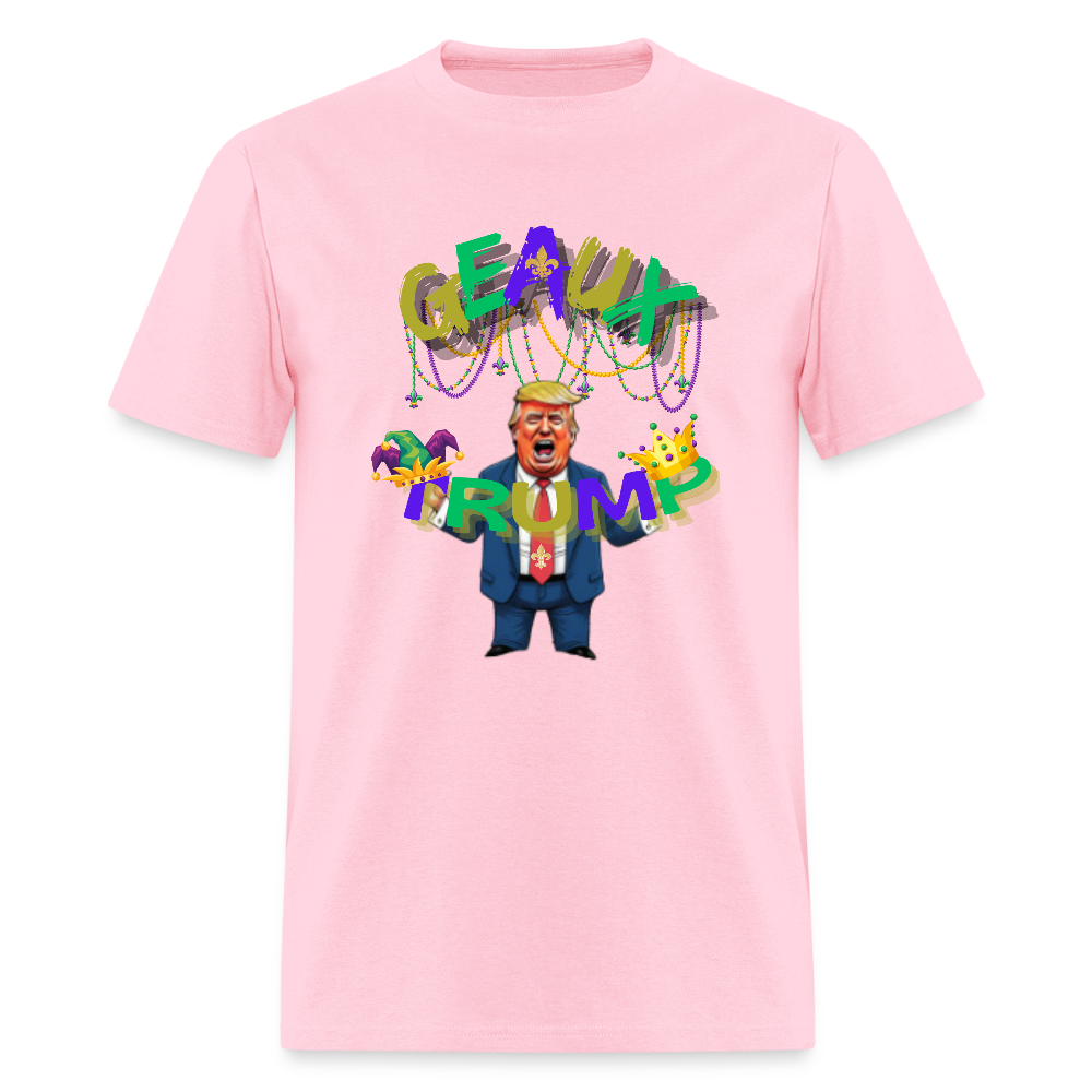 🇺🇸🔥 “Geaux Trump” Unisex T-Shirt 🧡💪 Bold • Patriotic • Statement Tee 🏛️✨ - pink