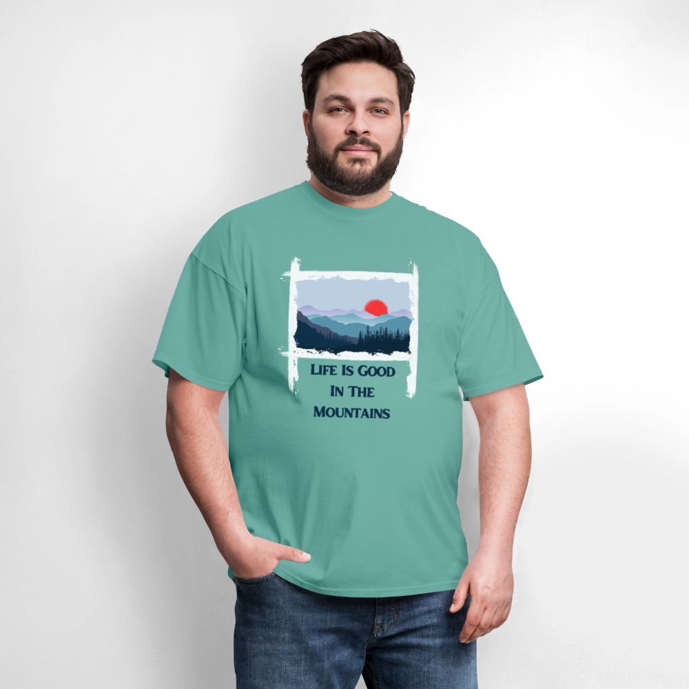 🌄🏕️ “Life is Good in the Mountains” Unisex T-Shirt 🏔️✨ Adventure • Peace • Good Vibes 🌲💚 - aquatic