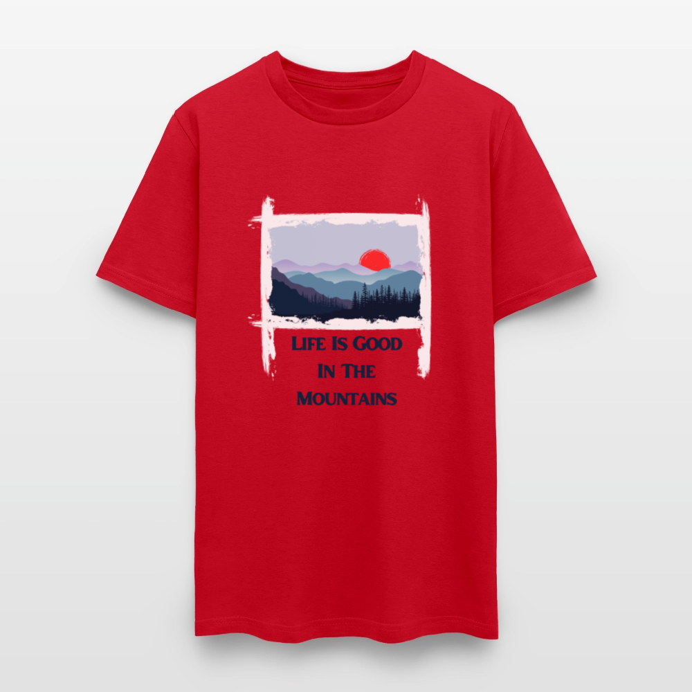 🌄🏕️ “Life is Good in the Mountains” Unisex T-Shirt 🏔️✨ Adventure • Peace • Good Vibes 🌲💚 - red