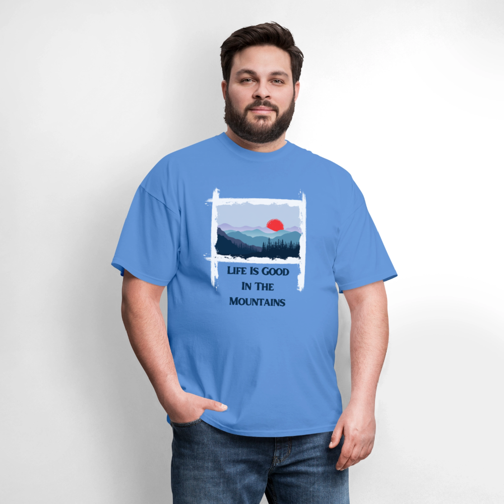 🌄🏕️ “Life is Good in the Mountains” Unisex T-Shirt 🏔️✨ Adventure • Peace • Good Vibes 🌲💚 - carolina blue