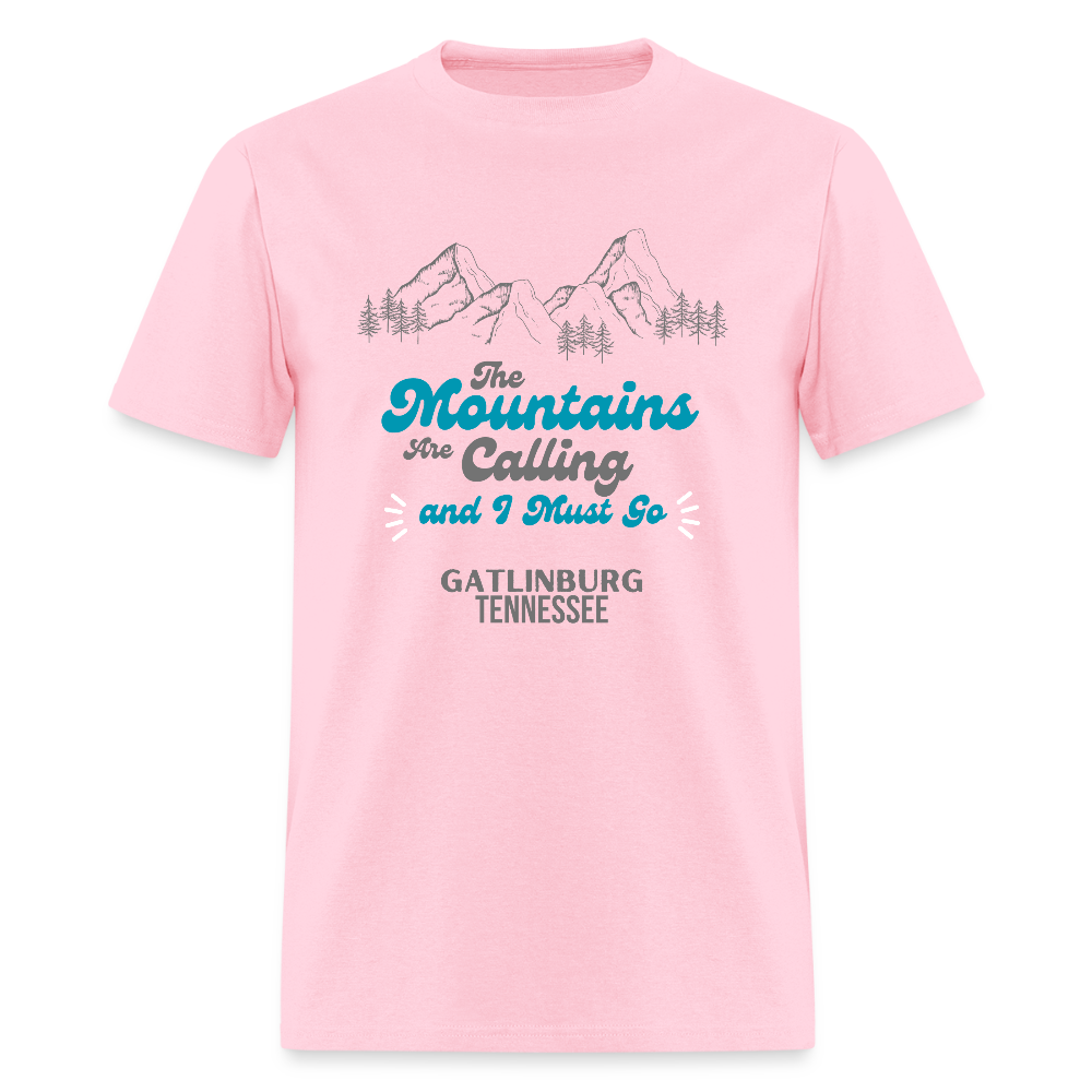 🏔️🌲 “The Mountains Are Calling and I Must Go” Unisex T-Shirt – Gatlinburg, TN 🌄✨ Adventure Awaits! 💚 - pink
