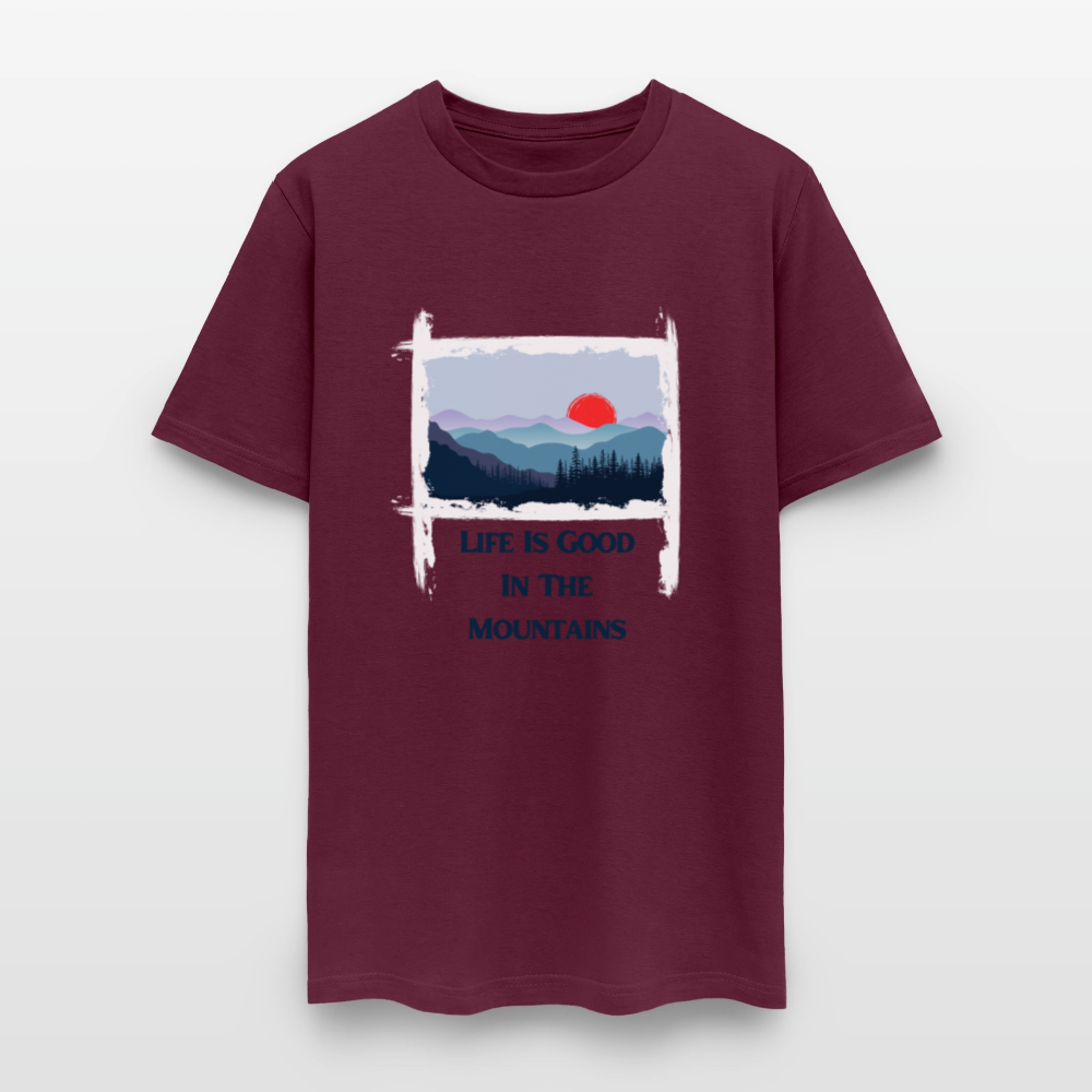 🌄🏕️ “Life is Good in the Mountains” Unisex T-Shirt 🏔️✨ Adventure • Peace • Good Vibes 🌲💚 - burgundy