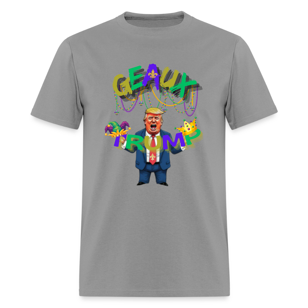🇺🇸🔥 “Geaux Trump” Unisex T-Shirt 🧡💪 Bold • Patriotic • Statement Tee 🏛️✨ - gravel 