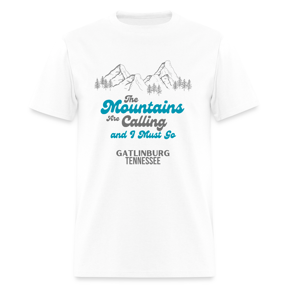 🏔️🌲 “The Mountains Are Calling and I Must Go” Unisex T-Shirt – Gatlinburg, TN 🌄✨ Adventure Awaits! 💚 - white