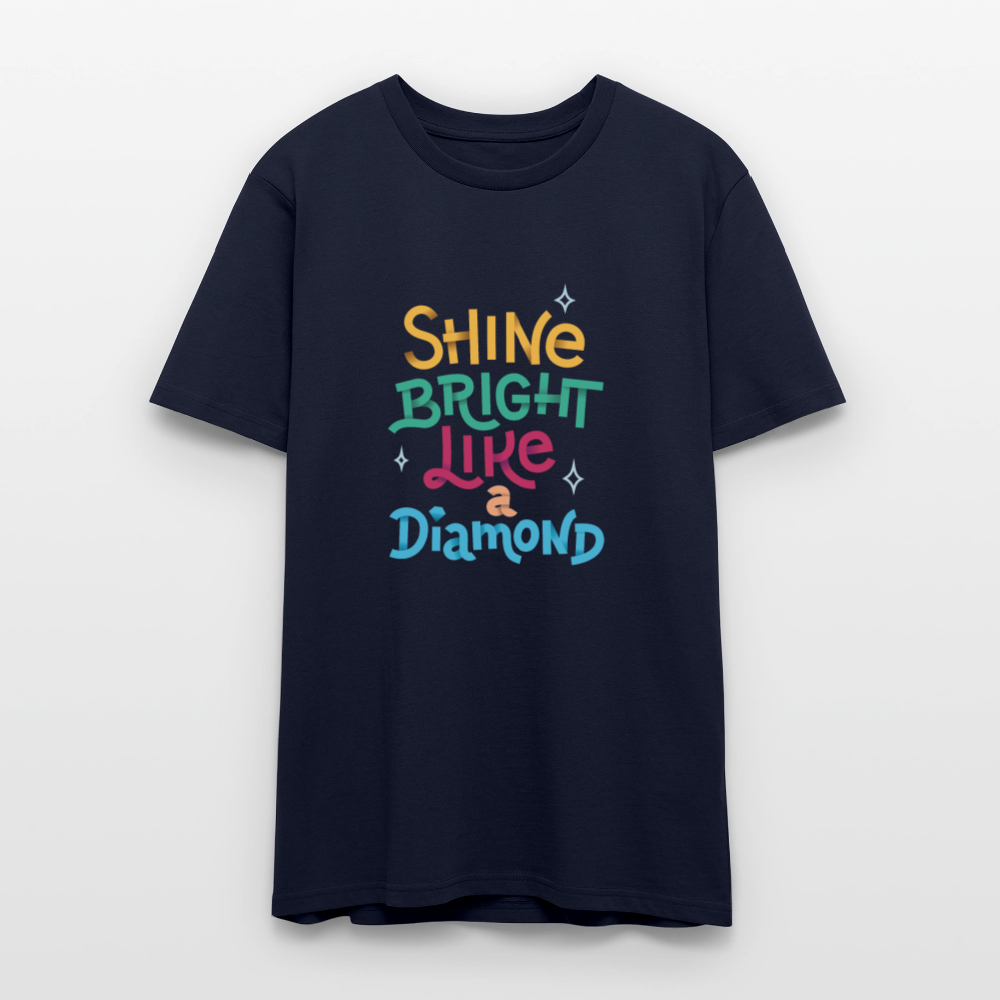 💎✨ Shine Bright Like A Diamond Unisex Organic T-Shirt – Sparkle with Confidence! 🌟👕 - french navy