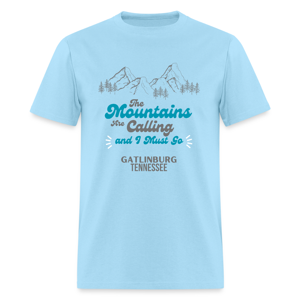 🏔️🌲 “The Mountains Are Calling and I Must Go” Unisex T-Shirt – Gatlinburg, TN 🌄✨ Adventure Awaits! 💚 - powder blue